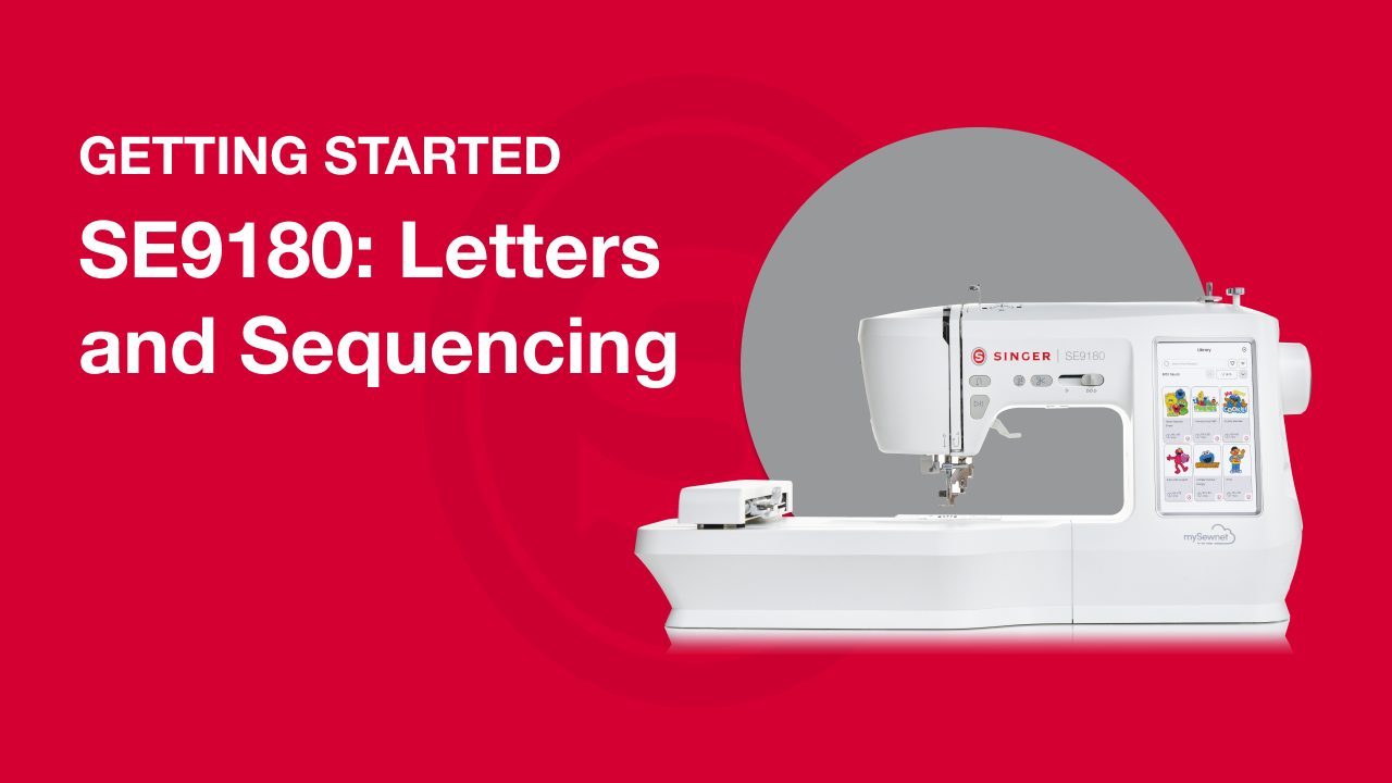 Getting Started SE9180: Letters and Sequencing
