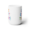Taza de café «Let's Craft Today» de 15 oz